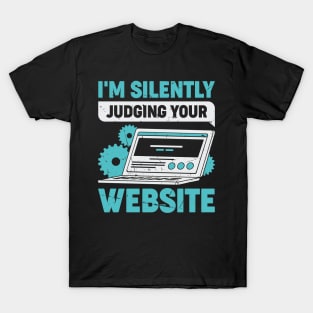 Funny Web Developer Designer Gift T-Shirt